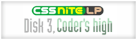 CSS ナイト エルピー ディスク 3, コーダーズ ハイ